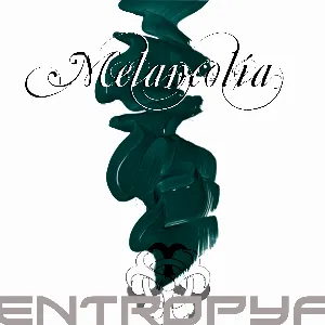 Pochette de Melancolía de Entropya