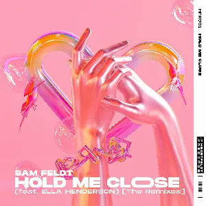 Pochette Hold Me Close (The Remixes)