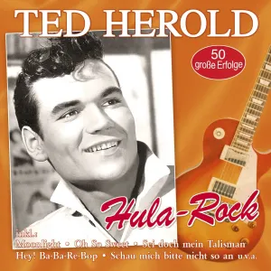 Pochette de Hula-Rock - 50 große Erfolge de Ted Herold