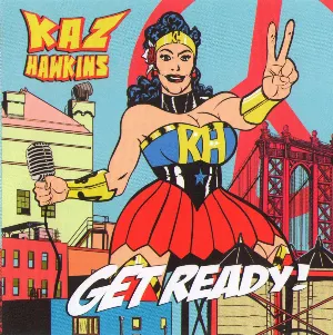 Pochette de Get Ready! de Kaz Hawkins