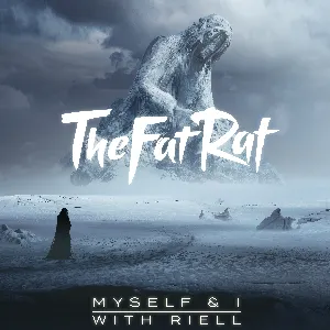 Pochette de Myself & I de TheFatRat