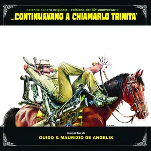Pochette de …continuavano a chiamarlo Trinità de Guido e Maurizio De Angelis