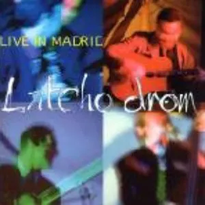 Pochette de Live in Madrid de Latcho Drom
