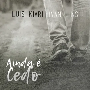 Pochette de Ainda É Cedo de Ivan Lins