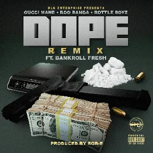 Pochette de Dope (remix) de Gucci Mane