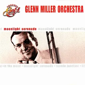 Pochette de Forever Gold: The Best in Music de Glenn Miller