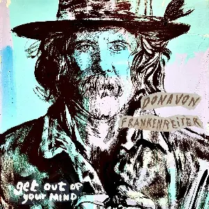Pochette de Get Outta Your Mind (with Friends) de Donavon Frankenreiter