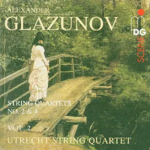 Pochette de String Quartets, Vol. 2: String Quartets no. 2 & 4 de Alexander Glazunov - Utrecht String Quartet