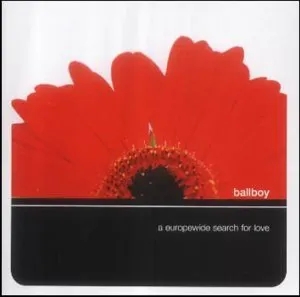 Pochette de A Europewide Search for Love de ballboy