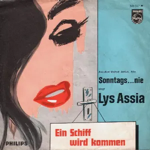 Pochette de Ein Schiff wird kommen / Mach dich schön de Lys Assia