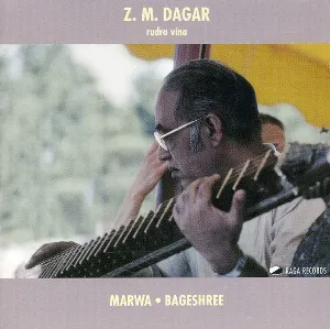 Pochette de Marwa - Bageshree de Ustad Zia Mohiuddin Dagar