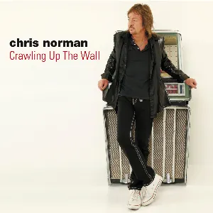 Pochette de Crawling Up the Wall de Chris Norman