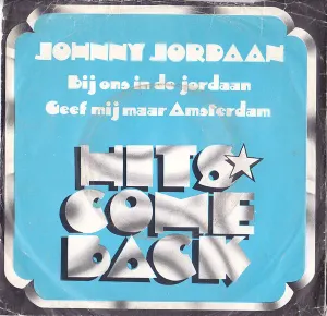 Pochette de Bij ons in de Jordaan / Geef mij maar Amsterdam de Johnny Jordaan