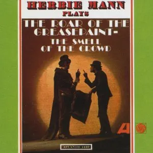 Pochette de The Roar of the Greasepaint - The Smell of the Crowd de Herbie Mann
