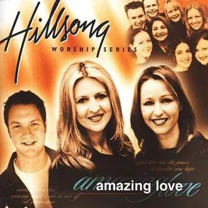 Pochette de Amazing Love de Hillsong Worship