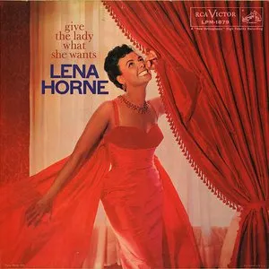 Pochette de Give the Lady What She Wants de Lena Horne