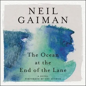 Pochette de The Ocean at the End of the Lane de Neil Gaiman