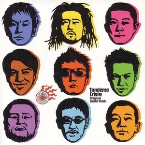 Pochette de Tondemo Crisis! Original Soundtrack de Tokyo Ska Paradise Orchestra