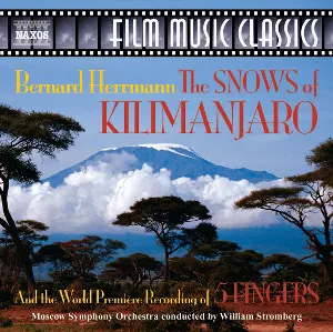 Pochette de The Snows of Kilimanjaro / 5 Fingers de William T. Stromberg - Moscow Symphony Orchestra