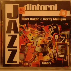 Pochette de Chet Baker & Gerry Mulligan: Los Angeles de Chet Baker - Gerry Mulligan