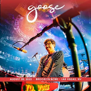 Pochette de 2022-08-20: Brooklyn Bowl, Las Vegas, NV de Goose