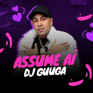 Pochette de Assume Aí de DJ Guuga