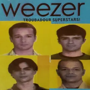 Pochette de Troubadour Superstars! de Weezer