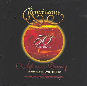 Pochette 50th Anniversary: Ashes Are Burning: An Anthology Live in Concert