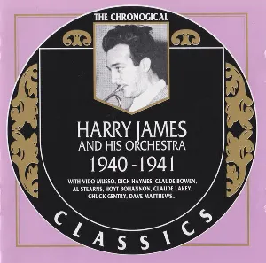 Pochette de The Chronological Classics: Harry James and His Orchestra 1940–1941 de Harry James and His Orchestra