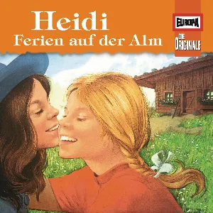 Pochette de Heidi: Ferien auf der Alm de Johanna Spyri