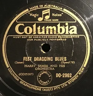 Pochette de Feet Dragging Blues / King Porter Stomp de Harry James and His Orchestra