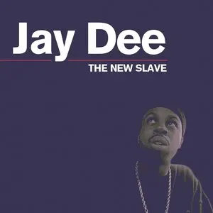 Pochette de The New Slave de J Dilla