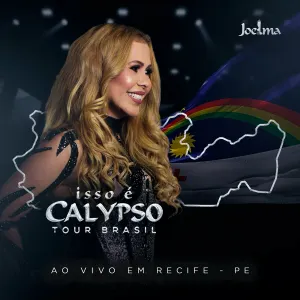 Pochette de Isso É Calypso Tour Brasil (Ao Vivo em Recife - PE) EP4 de Joelma