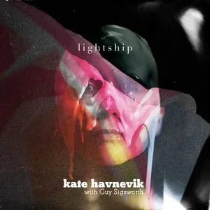 Pochette de Lightship de Kate Havnevik