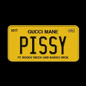 Pochette de Pissy de Nardo Wick - Gucci Mane