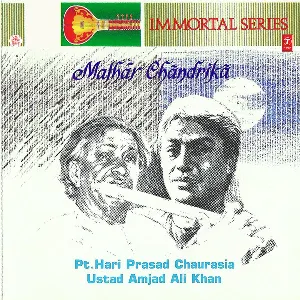 Pochette de Malhār Chāndrikā de Amjad Ali Khan - Hariprasad Chaurasia