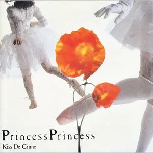 Pochette de Kissで犯罪 de PRINCESS PRINCESS