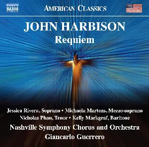 Pochette de Requiem de John Harbison - Giancarlo Guerrero - Nashville Symphony Orchestra