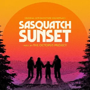 Pochette de Sasquatch Sunset (Original Motion Picture Soundtrack) de The Octopus Project