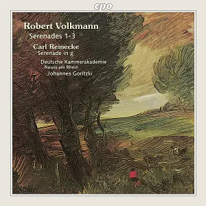 Pochette de Robert Volkmann: Serenades 1 - 3 / Carl Reinecke: Serenade in G de Johannes Goritzki - Carl Reinecke