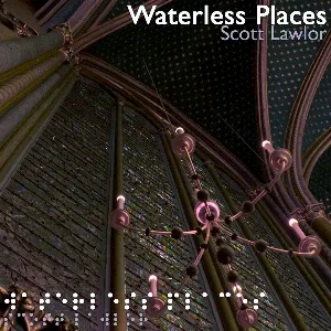 Pochette de Waterless Places de Scott Lawlor