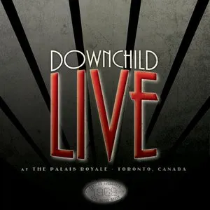 Pochette de Live: At the Palais Royale – Toronto, Canada de Downchild Blues Band