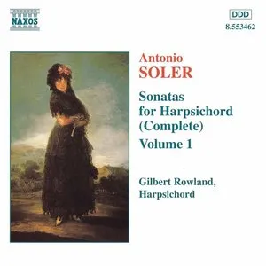 Pochette de Sonatas for Harpsichord, Volume 1 de Gilbert Rowland - Padre Antonio Soler