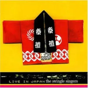 Pochette de Live in Japan de The Swingle Singers