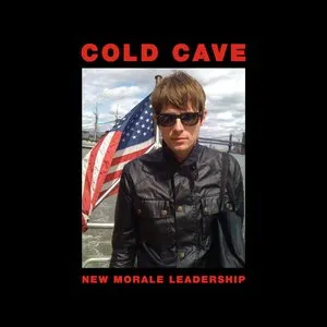 Pochette de New Morale Leadership de Cold Cave