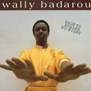 Pochette de Back To Scales To-Night de Wally Badarou