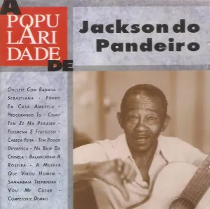 Pochette de A popularidade de Jackson do Pandeiro de Jackson do Pandeiro