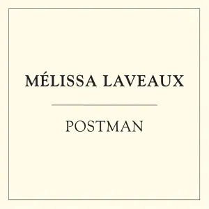 Pochette de Postman de Mélissa Laveaux