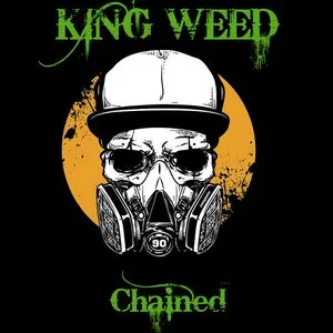 Pochette de Chained de King Weed