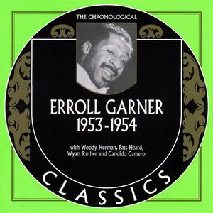 Pochette The Chronological Classics: Erroll Garner 1953-1954